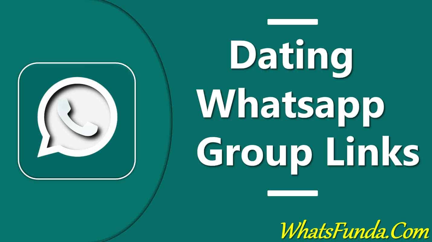 Whatsapp group link dating 900+ Top